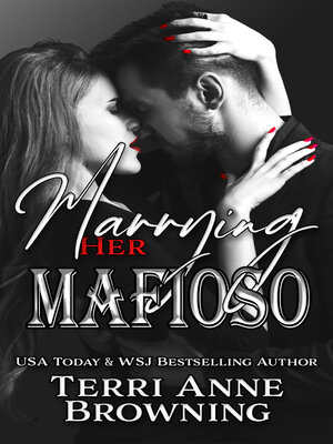 cover image of Marrying Her Mafioso